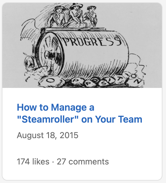How to Manage a Steamroller on Your Team